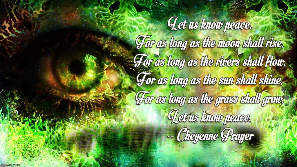 cheyenne prayer for peace